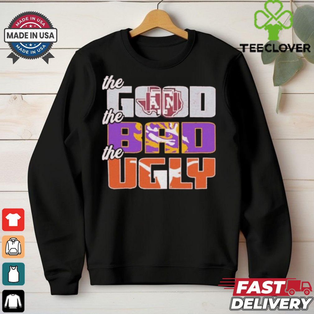 Texas A&M Aggies Good Bad Ugly Shirt Texas A&M Aggies Good Bad Ugly Shirt