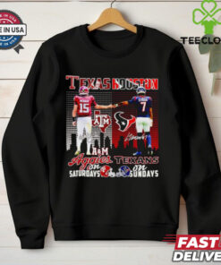 Texas A&M Aggies on Saturdays Houston Texans on Sundays Weigman and Stroud shirt