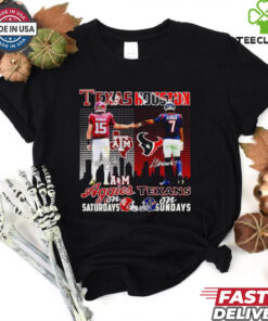 Texas A&M Aggies on Saturdays Houston Texans on Sundays Weigman and Stroud shirt