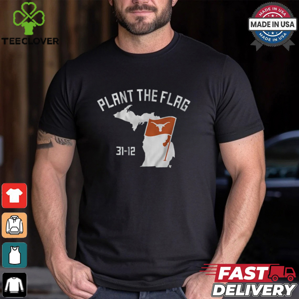 Texas Football plant the flag shirt Texas Football plant the flag shirt