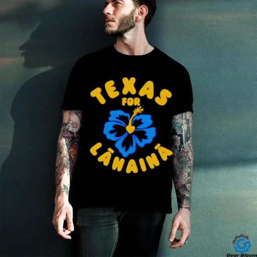 Texas For Lahaina hoodie, sweater, longsleeve, shirt v-neck, t-shirt