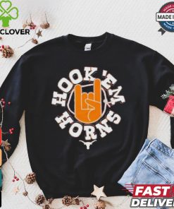 Texas Hook ’em Horns T hoodie, sweater, longsleeve, shirt v-neck, t-shirt