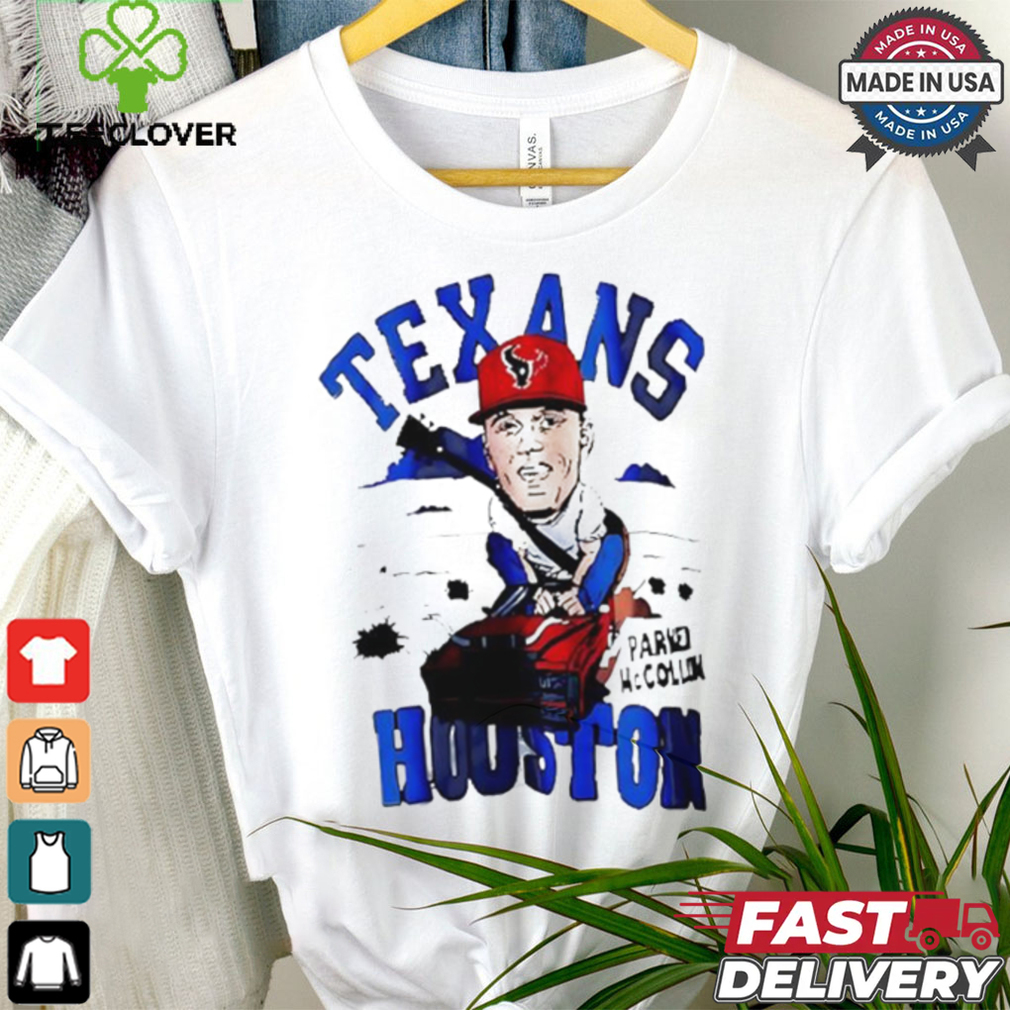 Texas Houston Parker McCollum shirt Texas Houston Parker McCollum shirt