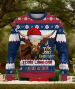 Texas Longhorn Ugly Sweater Xmas, Is This Jolly Enough Custom Cow Ugly Sweatshirt Gift For Farmer Cow Lover