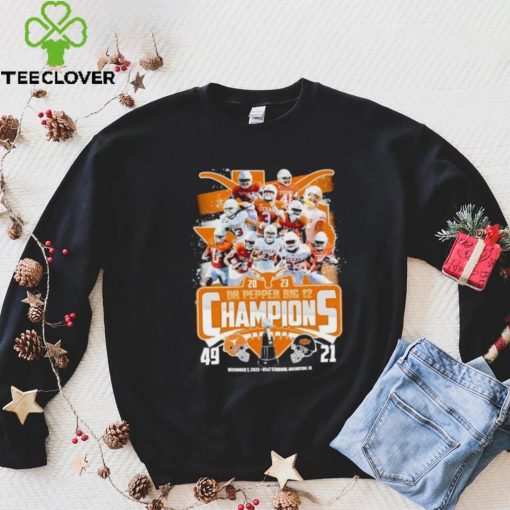 Texas Longhorns 2023 DR Pepper Big 12 Champions 49 21 hoodie, sweater, longsleeve, shirt v-neck, t-shirt