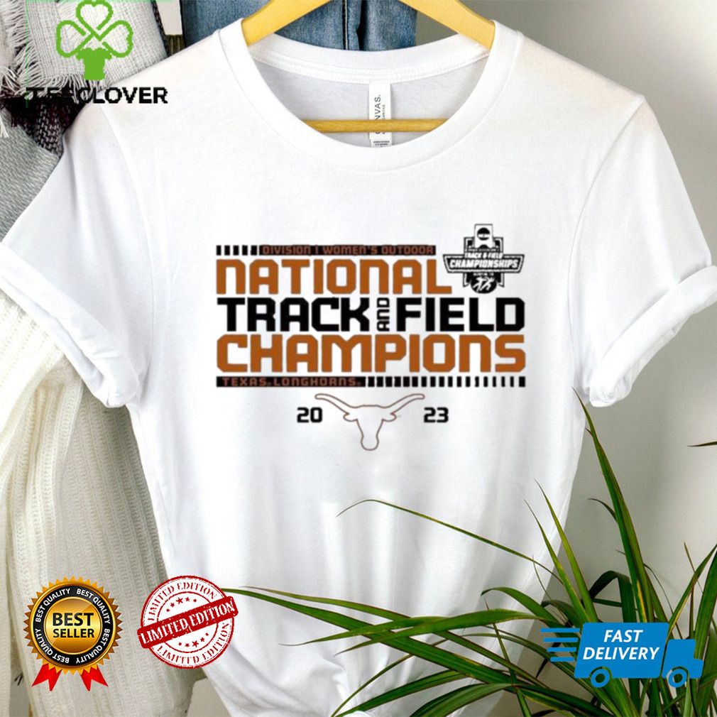 Texas Longhorns 2023 NCAA Women’s Outdoor Track _ Field National Champions T Shirt Texas Longhorns 2023 NCAA Women’s Outdoor Track _ Field National Champions T Shirt