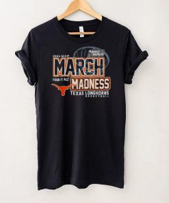 Texas Longhorns 2024 NCAA Basketball March Madness Four it all hoodie, sweater, longsleeve, shirt v-neck, t-shirt