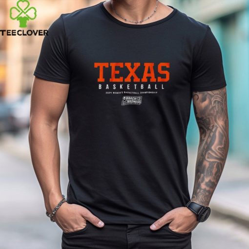 Texas Longhorns 2024 women’s basketball championship march madness shirt