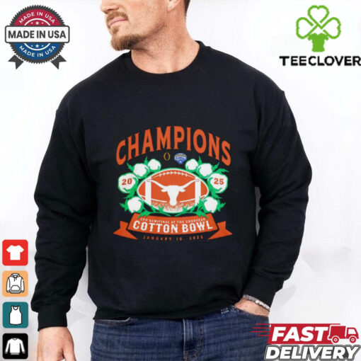 Texas Longhorns 2025 Cfp Semifinals At The Goodyear Cotton Bowl Champions shirt