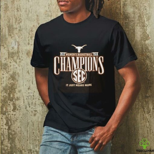 Texas Longhorns 2025 SEC Women’s Basketball Regular Season Champions Locker Room T Shirt