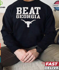 Texas Longhorns Beat Georgia Shirt