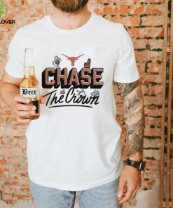 Texas Longhorns Chase the Crown 2023 shirt