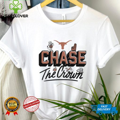 Texas Longhorns Chase the Crown 2023 shirt
