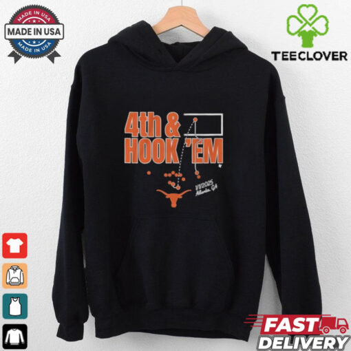 Texas Longhorns Football 4th & Hook ‘Em Atlanta GA 1 1 2025 T shirts