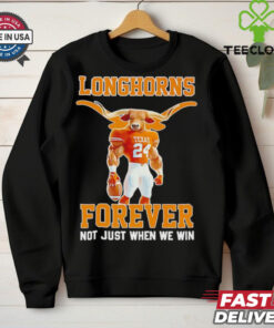 Texas Longhorns Jonathon Brooks forever not just when we win shirt