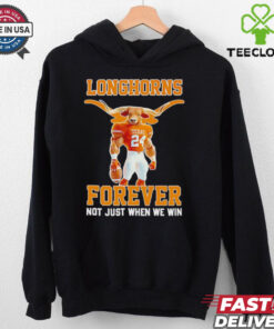 Texas Longhorns Jonathon Brooks forever not just when we win shirt