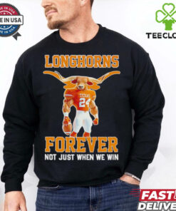 Texas Longhorns Jonathon Brooks forever not just when we win shirt