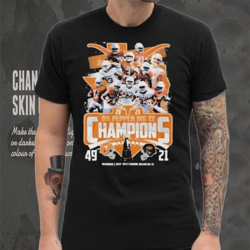 Texas Longhorns Team 2023 Dr Pepper Big 12 Champions 49 21 Oklahoma State Shirt