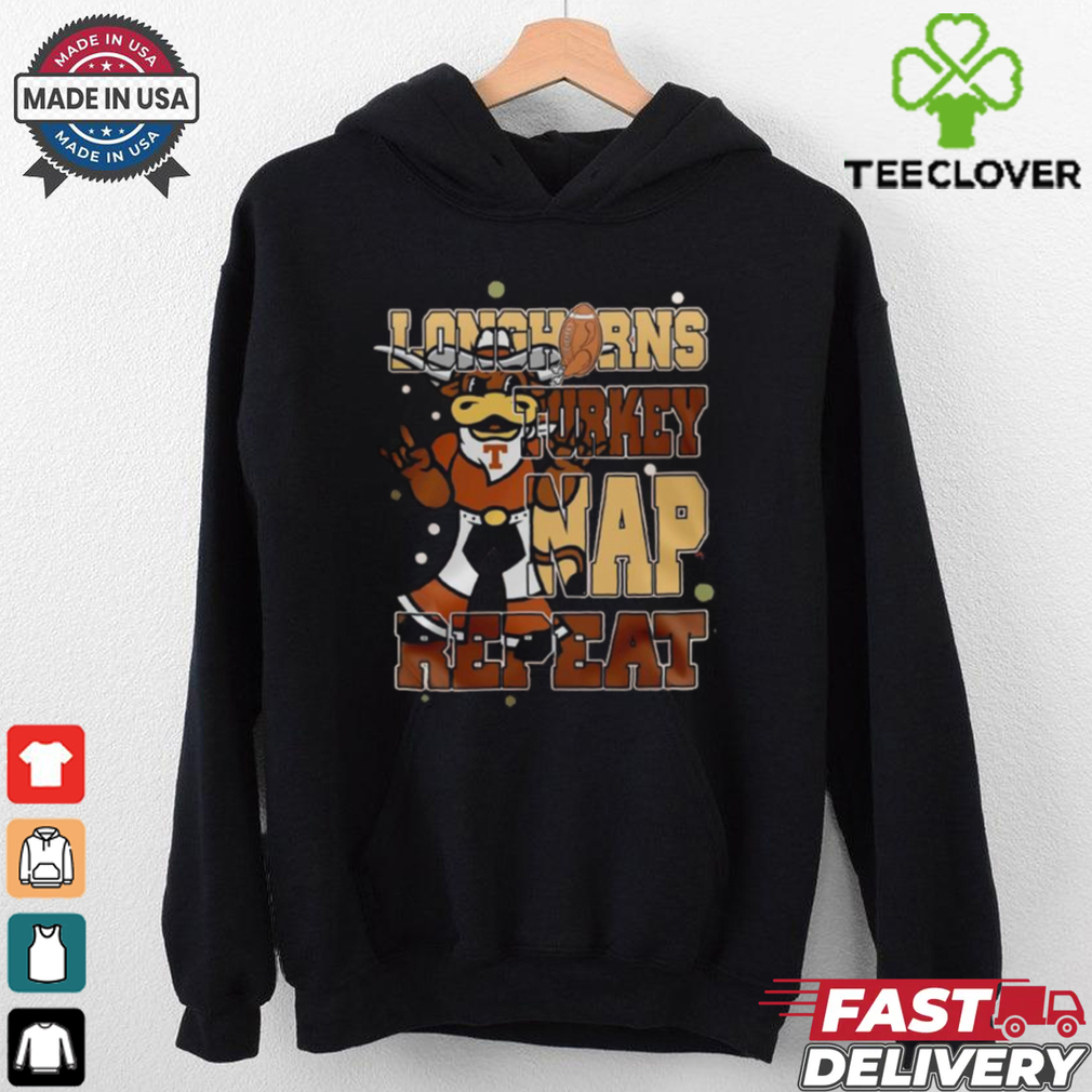 Texas Longhorns Turkey Nap Repeat Happy Thanksgiving Day Shirt Texas Longhorns Turkey Nap Repeat Happy Thanksgiving Day Shirt