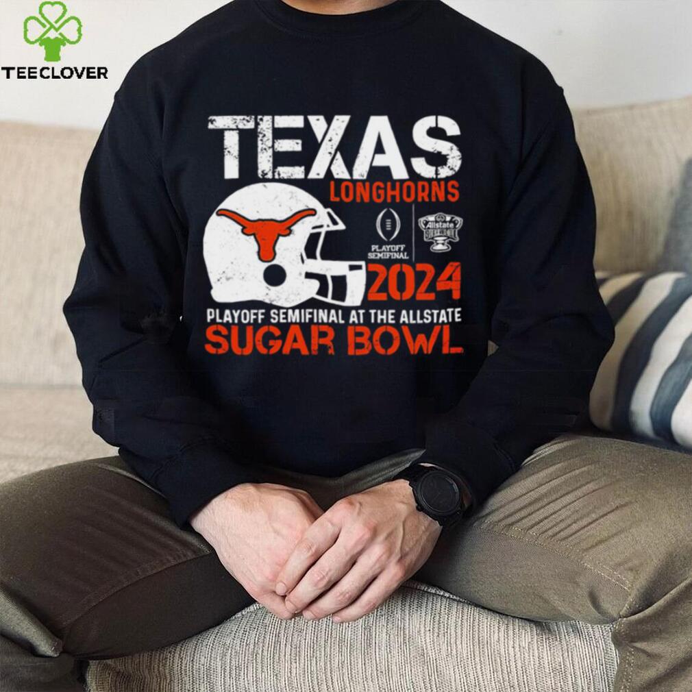 Texas Longhorns football 2024 playoff semifinal at the Allstate Sugar Bowl helmet logo shirt Texas Longhorns football 2024 playoff semifinal at the Allstate Sugar Bowl helmet logo shirt