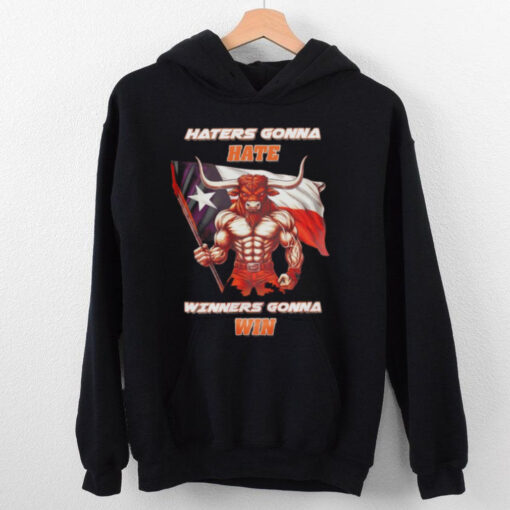 Texas Longhorns haters gonna hate winners gonna win hoodie, sweater, longsleeve, shirt v-neck, t-shirt