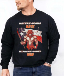 Texas Longhorns haters gonna hate winners gonna win hoodie, sweater, longsleeve, shirt v-neck, t-shirt