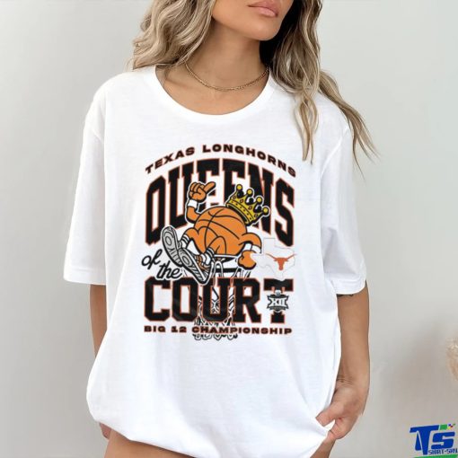 Texas Longhorns queens of the court big 12 Championship hoodie, sweater, longsleeve, shirt v-neck, t-shirt