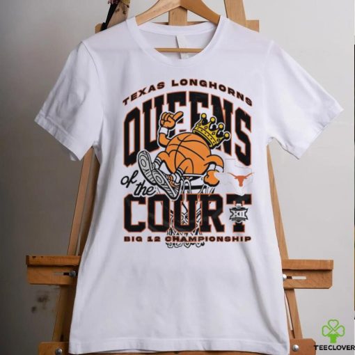 Texas Longhorns queens of the court big 12 Championship hoodie, sweater, longsleeve, shirt v-neck, t-shirt