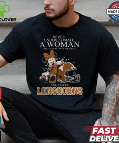 Texas Longhorns x Minnie Mouse Never Underestimate A Woman Who Understands Football And Loves Shirt