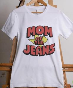 Texas Mom Of The Jeans Shirt