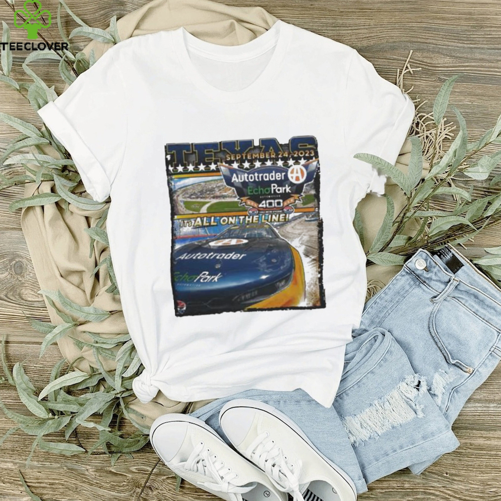 Texas Motor Speedway At400 Event It’s All On The Line September 24 2023 Shirt Texas Motor Speedway At400 Event It’s All On The Line September 24 2023 Shirt