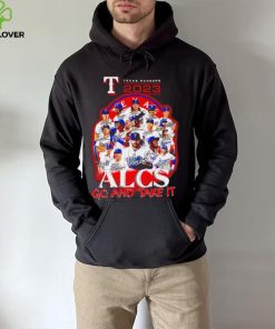 Texas Ranger 2023 Alcs go and take it players signatures logo hoodie, sweater, longsleeve, shirt v-neck, t-shirt