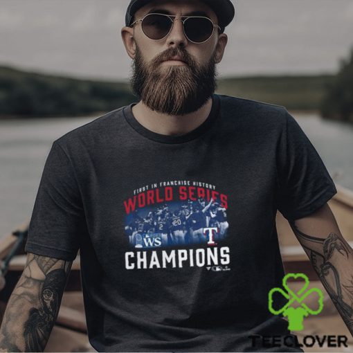 Texas Rangers First in Franchise History World Series Champions 2023 Shirt
