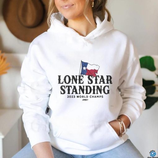 Texas Rangers Lone Star Standing 2023 World Champs Shirt