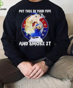 Texas Rangers Mascot put this in your pipe and smoke it shirt