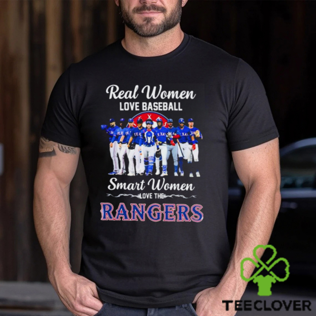 Real women love baseball smart women love the Texas rangers shirt, hoodie,  sweater, long sleeve and tank top