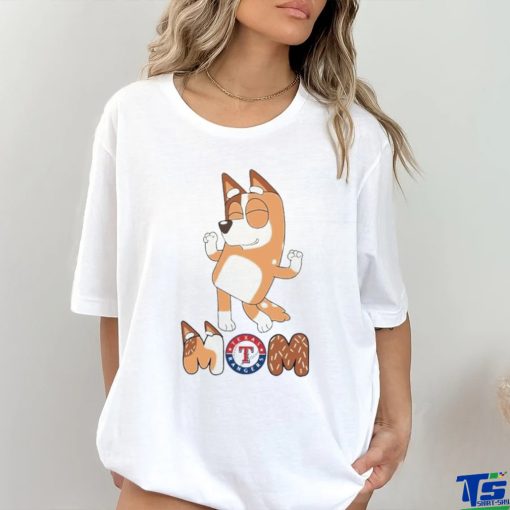 Texas Rangers Smiling Dancing Bluey Mom shirt