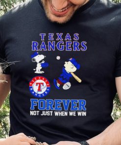 Texas Rangers Snoopy and Charlie Brown forever not just when we win hoodie, sweater, longsleeve, shirt v-neck, t-shirt