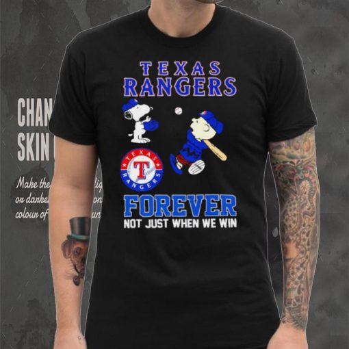 Texas Rangers Snoopy and Charlie Brown forever not just when we win hoodie, sweater, longsleeve, shirt v-neck, t-shirt