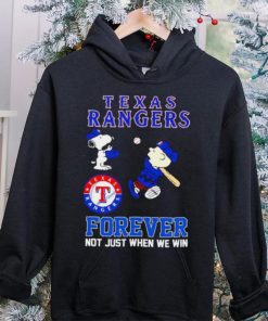 Texas Rangers Snoopy and Charlie Brown forever not just when we win hoodie, sweater, longsleeve, shirt v-neck, t-shirt