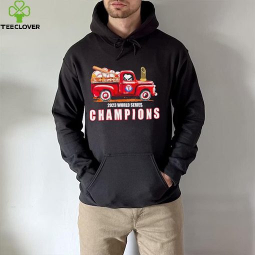 Texas Rangers Snoopy drive red truck 2023 World Series Champions hoodie, sweater, longsleeve, shirt v-neck, t-shirt