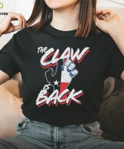 Texas Rangers The Claw Is shirt