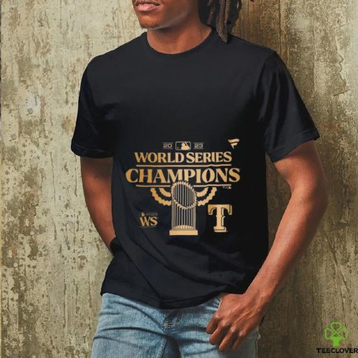 Texas Rangers World Series Champions 2023 Trophy Shirt