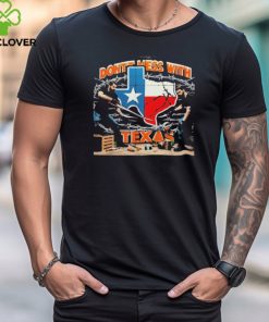 Texas Razor Wire Don’t Mess With Texas Shirt