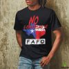 Texas Razor Wire No Compromise FAFO Shirt