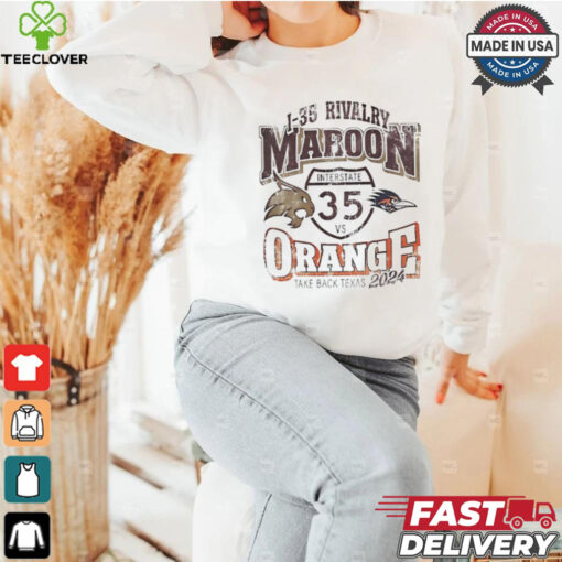 Texas State Bobcats vs UTSA Roadrunners 1 35 rivalry Maroon vs Orange take back Texas 2024 shirt