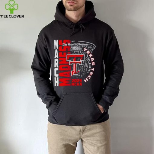 Texas Tech Red Raiders 2024 NCAA Basketball the road to Phoenix March Madness hoodie, sweater, longsleeve, shirt v-neck, t-shirt