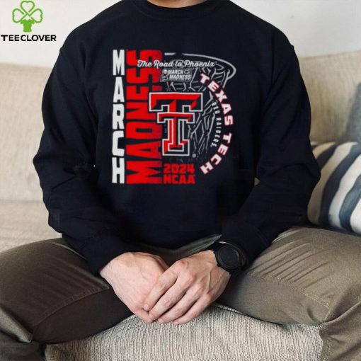 Texas Tech Red Raiders 2024 NCAA Basketball the road to Phoenix March Madness hoodie, sweater, longsleeve, shirt v-neck, t-shirt