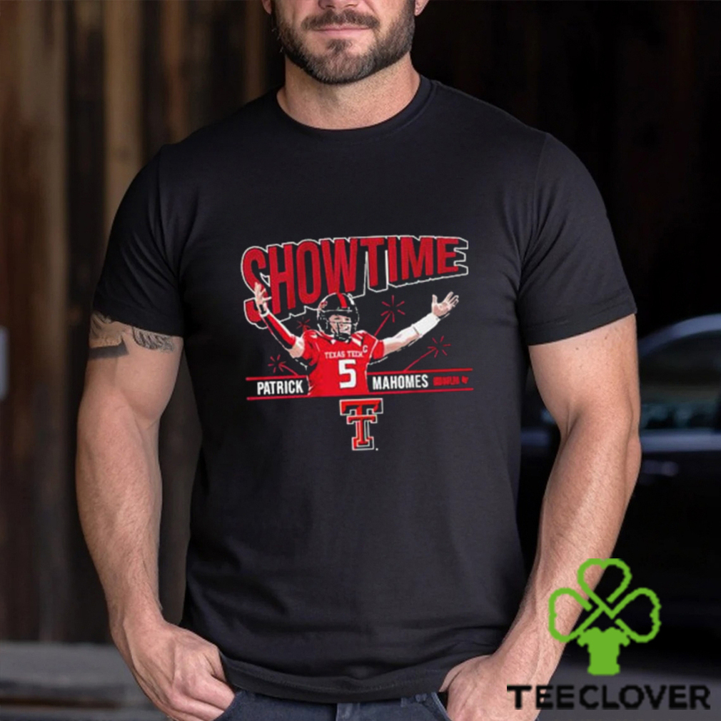 Texas Tech Showtime Patrick Mahomes Shirt Texas Tech Showtime Patrick Mahomes Shirt