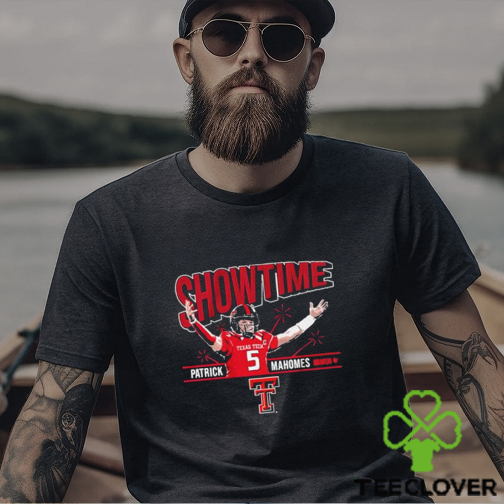 Texas Tech Showtime Patrick Mahomes Shirt Texas Tech Showtime Patrick Mahomes Shirt